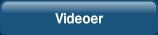 Videoer.